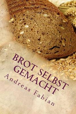 Book cover for Brot selbst gemacht