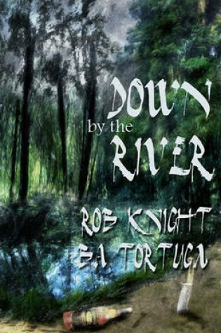 Cover of Down by the River