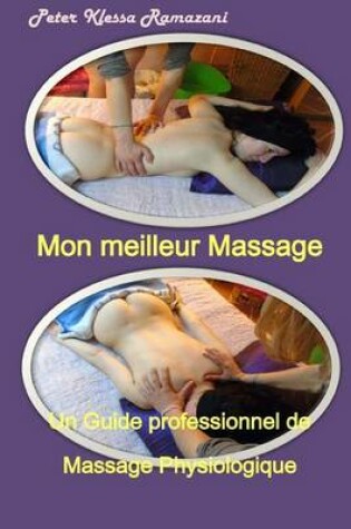 Cover of Mon Meilleur Massage - Images En Noir / Blanc