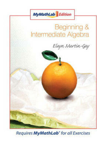 Cover of Beginning & Intermediate Algebra, MyLab Math Edition