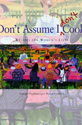 Cover of Don't Assume I Don't Cook!