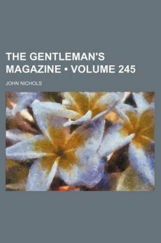 Cover of The Gentleman's Magazine (Volume 245)