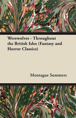 Book cover for Werewolves - Throughout the British Isles (Fantasy and Horror Classics)