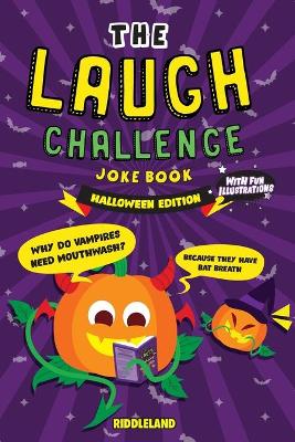 Book cover for The Laugh Challenge Joke Book - Halloween