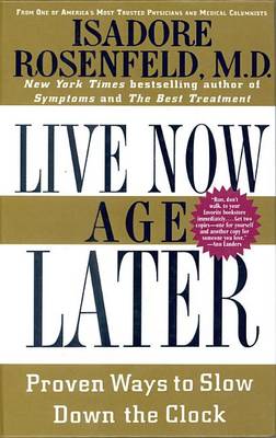 Book cover for Live Now, Age Later