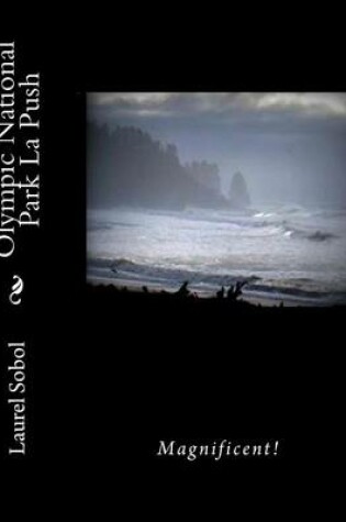 Cover of Olympic National Park La Push