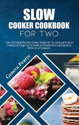 Book cover for Slow Cooker Cookbook for Two