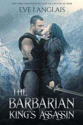 The Barbarian King's Assassin by Eve Langlais