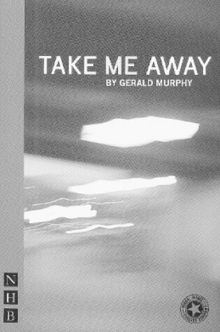Cover of Take Me Away