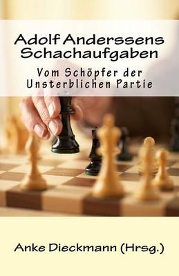 Book cover for Adolf Anderssens Schachaufgaben