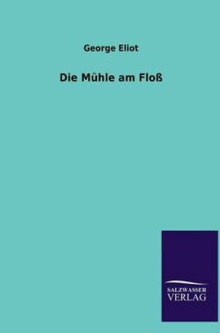 Cover of Die Muhle Am Floss