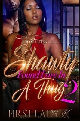 Book cover for Shawty Found Love in a Thug 2