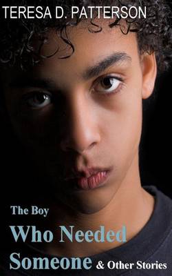 Book cover for The Boy Who Needed Someone