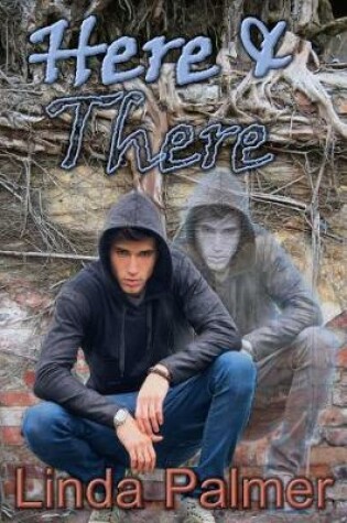 Cover of Here and There