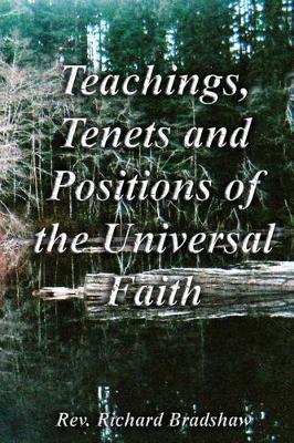 Book cover for Teachings, Tenets and Positions of the Universal Faith