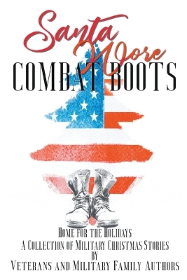 Book cover for Santa Wore Combat Boots