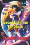 Book cover for Descended From The Moon