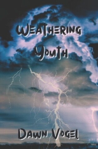 Cover of Weathering Youth