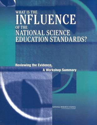 Book cover for What is the Influence of the National Science Education Standards?