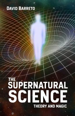 Book cover for The Supernatural Science