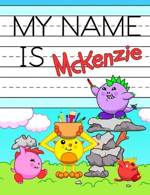 Book cover for My Name is McKenzie