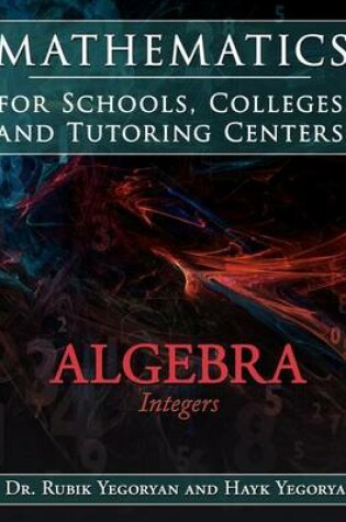 Cover of Mathematics for Schools, Colleges and Tutoring Centers