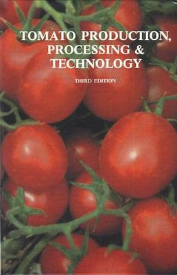 Book cover for Tomato Production, Processing and Technology