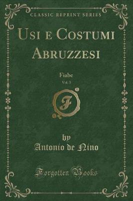 Book cover for Usi E Costumi Abruzzesi, Vol. 3