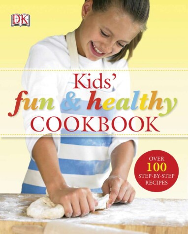 Book cover for Kids' Fun and Healthy Cookbook