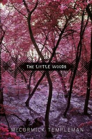 Cover of The Little Woods