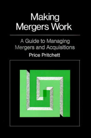 Cover of Making Mergers Work