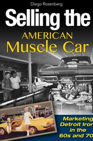 Cover of Selling the American Muscle Car