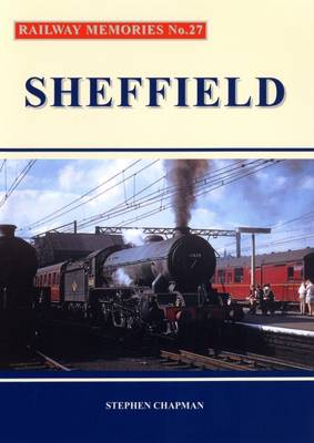 Book cover for Railway Memories No.27 Sheffield