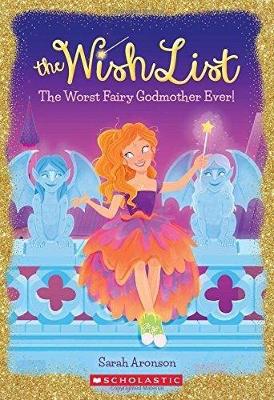 Cover of The Worst Fairy Godmother Ever!