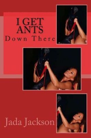 Cover of I Get Ants