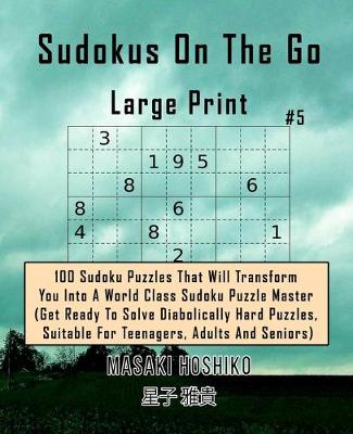 Book cover for Sudokus On The Go Large Print #5