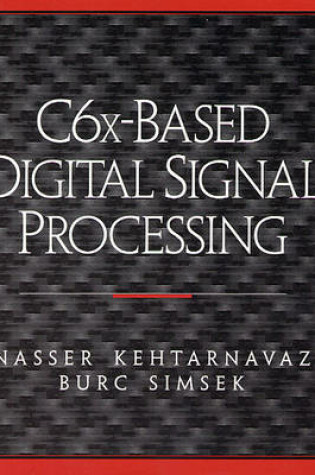 Cover of C6x Based Digital Signal Processing