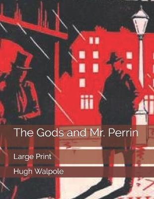 Book cover for The Gods and Mr. Perrin
