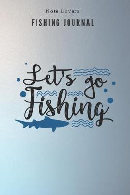 Book cover for Let's go fishing - Fishing Journal