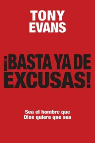 Cover of Basta YA de Excusas