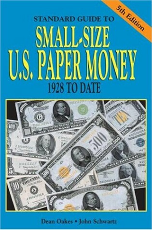 Cover of Standard Guide to Small-Size U.S. Paper Money