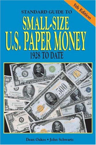 Book cover for Standard Guide to Small-Size U.S. Paper Money
