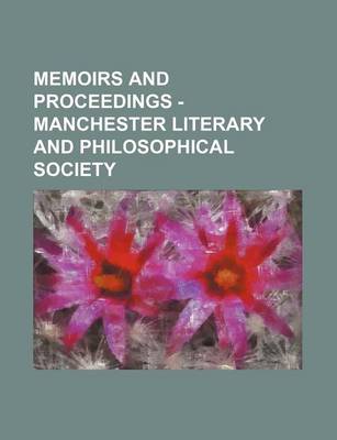 Book cover for Memoirs and Proceedings - Manchester Literary and Philosophical Society