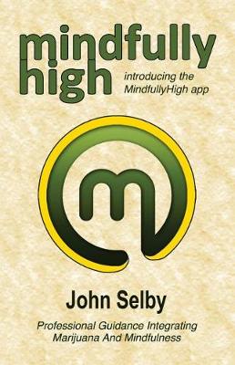 Book cover for Mindfully High