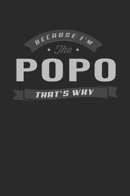 Book cover for Because I'm The Popo That's Why