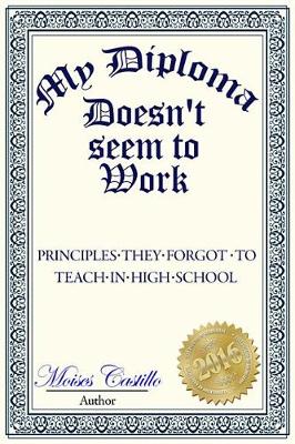 Book cover for My Diploma Doesn't Seem to Work