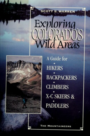 Cover of Exploring Colorado's Wild Areas