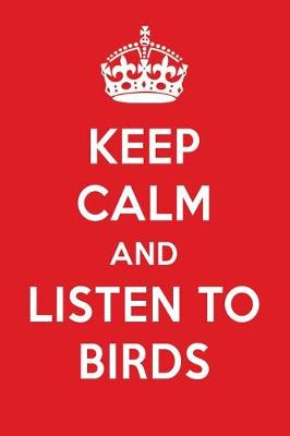 Book cover for Keep Calm and Listen to Birds