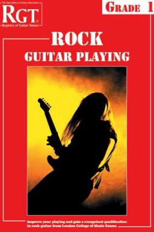 Cover of Rgt Rock Guitar Playing -- Grade One