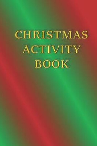 Cover of Christmas Activity Book